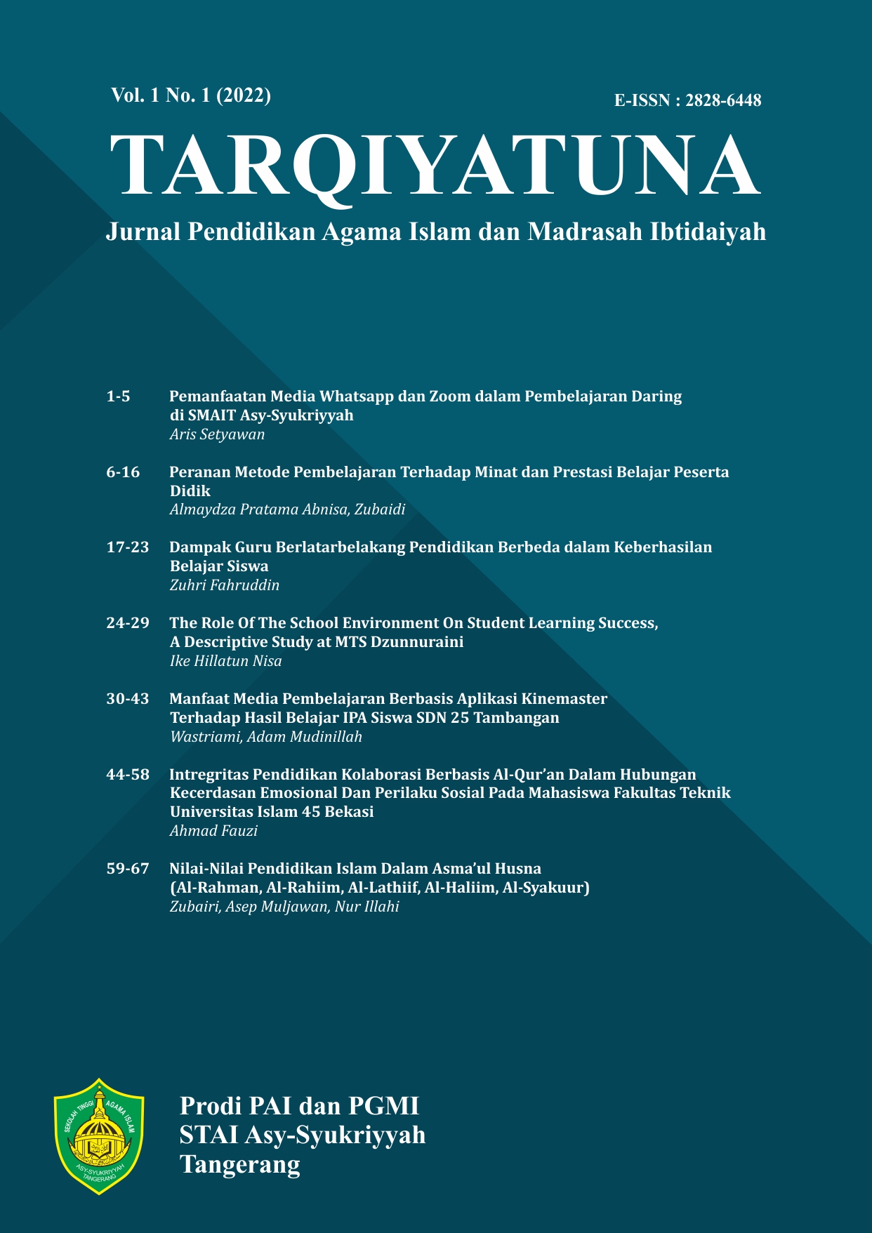 					View Vol. 1 No. 1 (2022): TARQIYATUNA: Jurnal Pendidikan Agama Islam dan Madrasah Ibtidaiyah
				