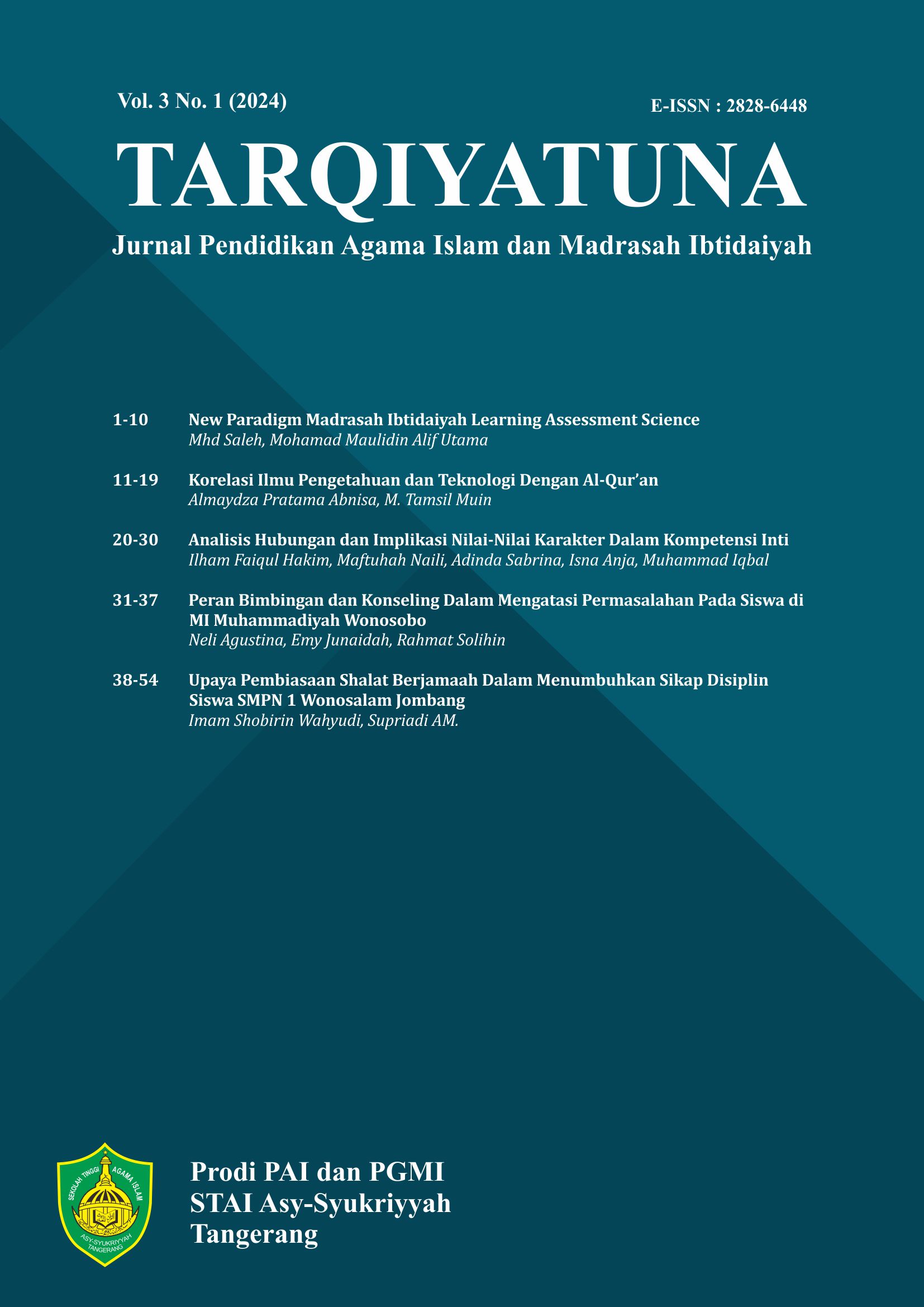 					View Vol. 3 No. 1 (2024): TARQIYATUNA: Jurnal Pendidikan Agama Islam dan Madrasah Ibtidaiyah
				