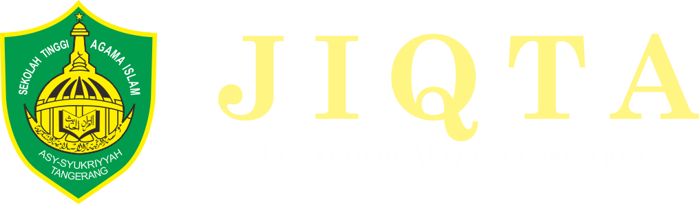 JIQTA: Jurnal Ilmu Al-Qur'an dan Tafsir