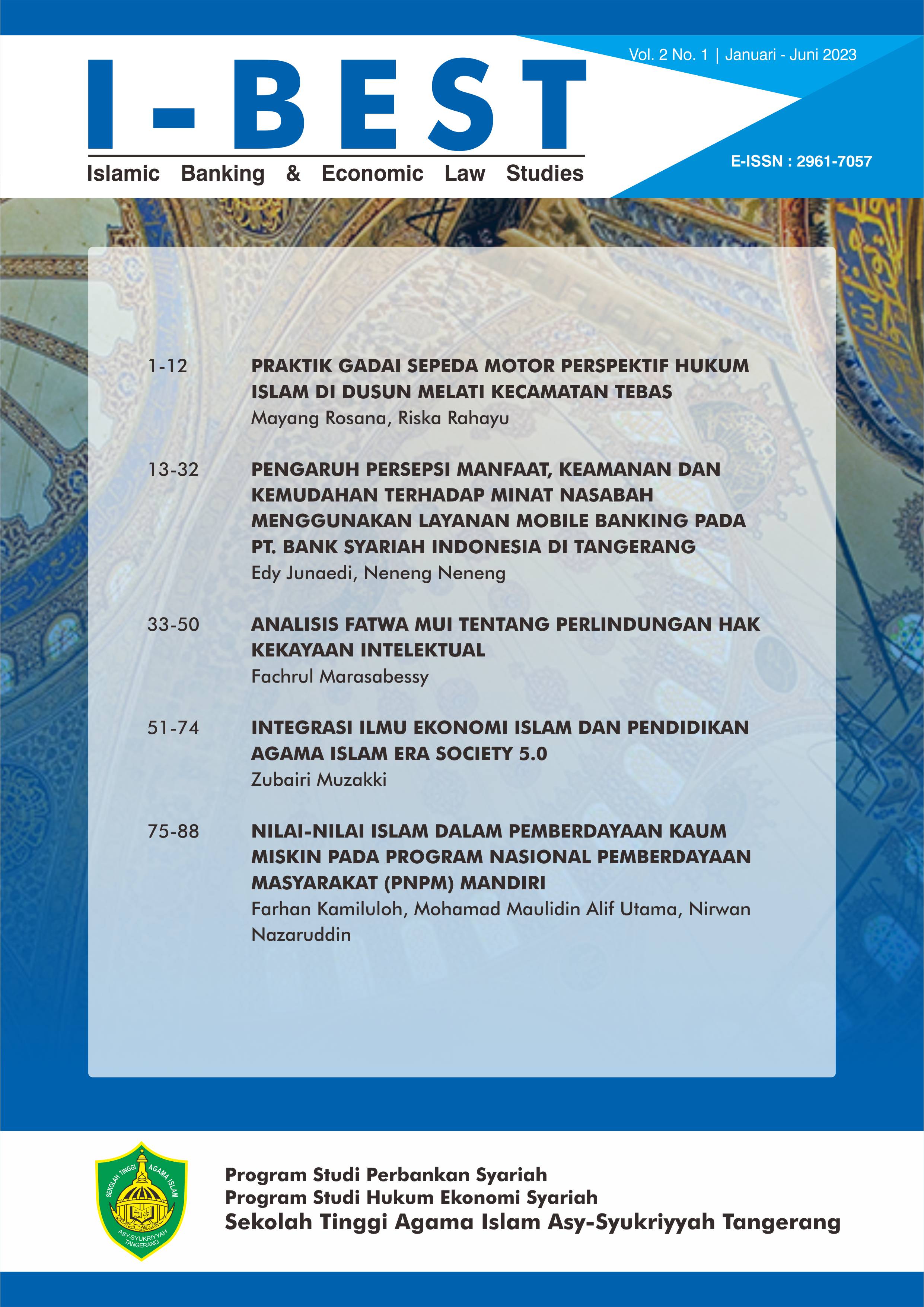 					View Vol. 2 No. 1 (2023): I-BEST: ISLAMIC BANKING & ECONOMIC LAW STUDIES
				